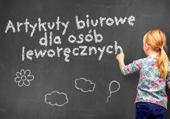 Artykuły biurowe dla osób leworęcznych